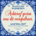 Agenda 2027 Tegeltjes Wijsheden Agenda