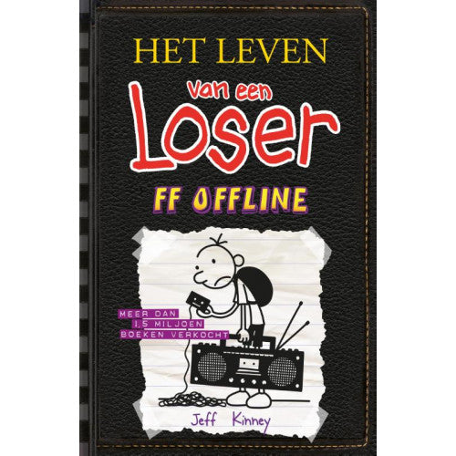 Het leven van een loser 10. Ff offline - Jeff Kinney