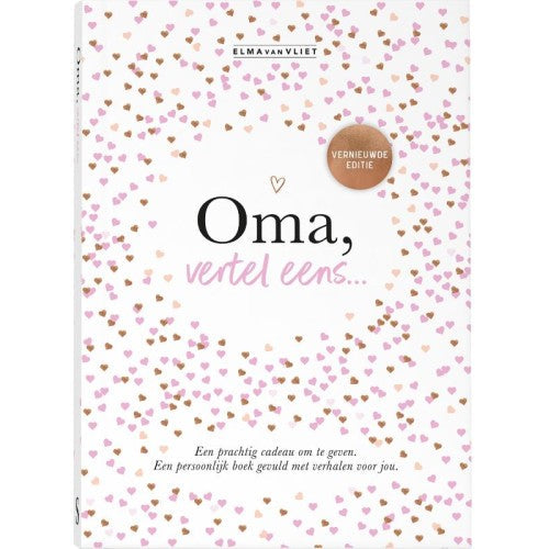 Oma vertel eens - gebonden omdat je bijzonder bent - Elma van Vliet